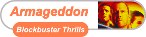 Armageddon - Blockbuster Thrills