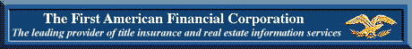 [The First American Financial Corporation]