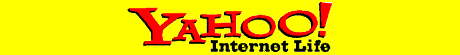 [Yahoo! Internet Life]
